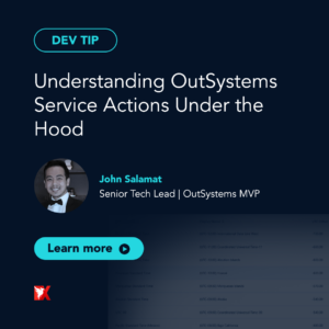 Dev Tip: Understanding OutSystems Service Actions Under the Hood