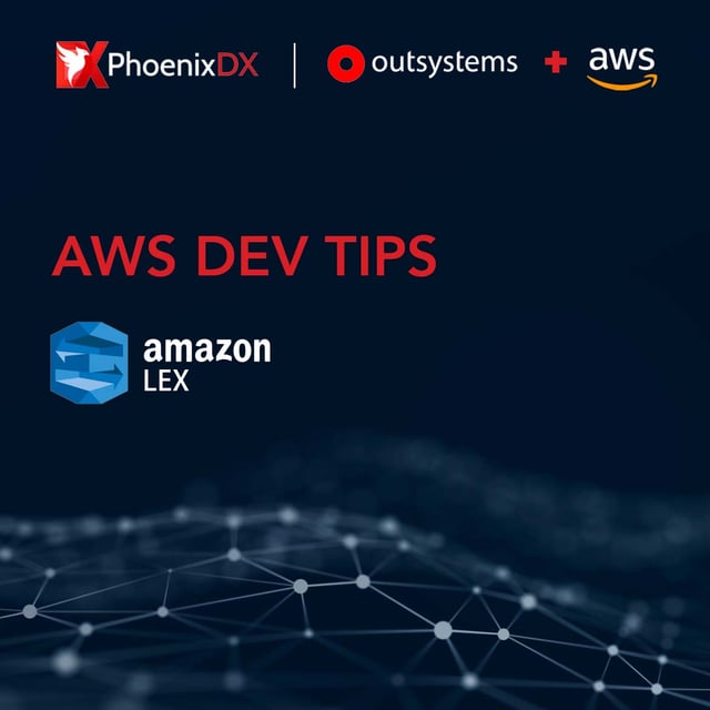 AWS Dev Tips: Amazon Lex