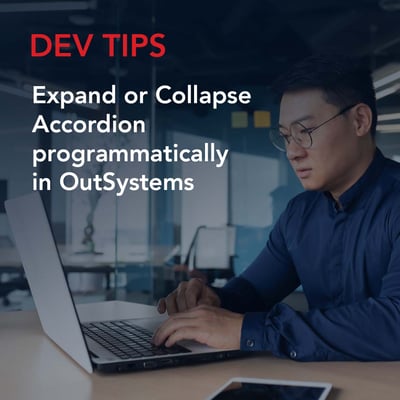 Dev Tip: Expand or Collapse Accordion programmatically in OutSystems