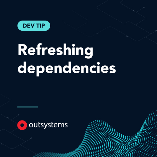 Refreshing dependencies