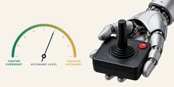 How much control should you give your AI agents?